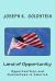Land of Opportunity : Opportunities and Guarantees in America