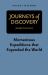 Journeys of Discovery : Momentous Expeditions That Expanded the World