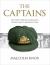The Captains : The Story Behind Australia's Second Most Important Job