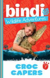 Bindi Wildlife Adventures 7: Croc Capers