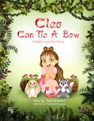 Cleo Can Tie a Bow : A Rabbit and Fox Story