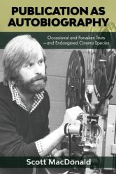 Publication As Autobiography