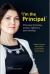 'I'm the Principal' : Principal Learning, Action, Influence and Identity