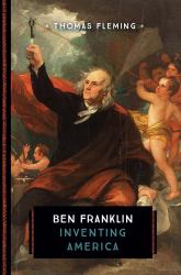 Ben Franklin : Inventing America