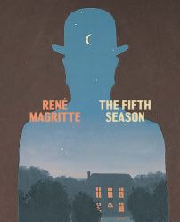 René Magritte: the Fifth Season