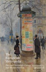 The European Metropolis : Paris and Nineteenth-Century Irish Women Novelists