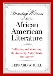 Bearing Witness to African American Literature