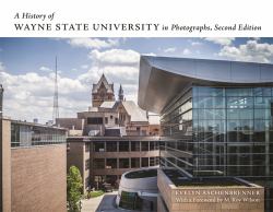 A History of Wayne State University in Photographs