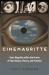 Cinemagritte : René Magritte Within the Frame of Film History, Theory, and Practice