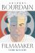 Anthony Bourdain, Filmmaker Anthony Bourdain, Filmmaker