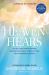 Heaven Hears : The True Story of What Happened When Pat Boone Asked the World to Pray for His Grandson's Survival Heaven Hears : The True Story of What Happened When Pat Boone Asked the World to Pray for His Grandson's Survival