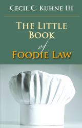 The Little Book of Foodie Law