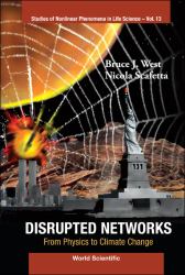 Disrupted Networks : From Physics to Climate Change