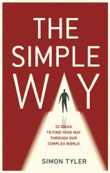 The Simple Way : A Personal Evolution Handbook