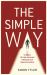 The Simple Way : A Personal Evolution Handbook