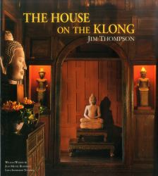 The House on the Klong : Jim Thompson