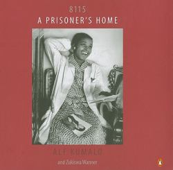 8115 : A Prisoner's Home