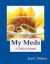 My Meds : A Daily Journal for Recording What Medications I Have Already Taken and What Medications I Still Need to Take