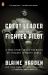 The Great Leader and the Fighter Pilot : A True Story about the Birth of Tyranny in North Korea