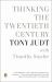 Thinking the Twentieth Century