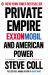 Private Empire : ExxonMobil and American Power