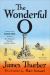 The Wonderful O : (Penguin Classics Deluxe Edition)
