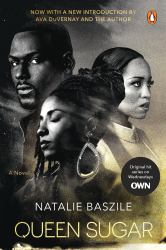 Queen Sugar (TV Tie-In) : A Novel