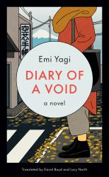 Diary of a Void : A Novel