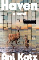 Haven : A Novel