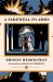 A Farewell to Arms : (Penguin Classics Deluxe Edition)