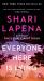 Everyone Here Is Lying : A Novel