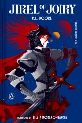 Jirel of Joiry : And Selected Stories