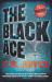 The Black Ace : A Brad Shade Thriller