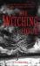 The Witching Hour : A Collection of Thrillers, Chillers, Mysteries and Twists