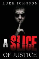 A Slice of Justice