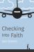 Checking into Faith