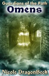 Omens : Guardians of the Path Book 3