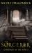 The Sorcerer (NOT USED-RETIRED) : Guardians of the Path Book 6