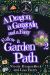 A Dragon, a Gargoyle, and a Faery Follow a Garden Path