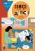 Comics: Easy As ABC : The Essential Guide to Comics for Kids