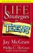 Life Strategies for Teens