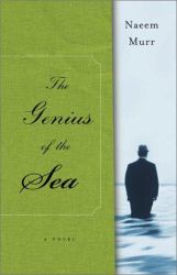 The Genius of the Sea : A Novel