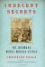 Indecent Secrets : The Infamous Murri Murder Affair