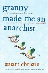 Granny Made Me an Anarchist