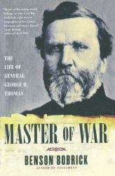 Master of War : The Life of General George H. Thomas