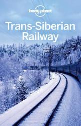 Lonely Planet Trans-Siberian Railway