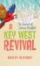 In Search of Jimmy Buffett : A Key West Revival In Search of Jimmy Buffett : A Key West Revival