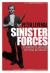 Sinister Forces: a Grimoire of American Political Witchcraft : 20th Anniversary Deluxe Edition