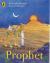 In Search of the Prophet