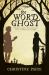 The Word Ghost